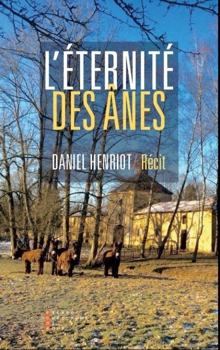 Emprunter L'éternité des ânes livre