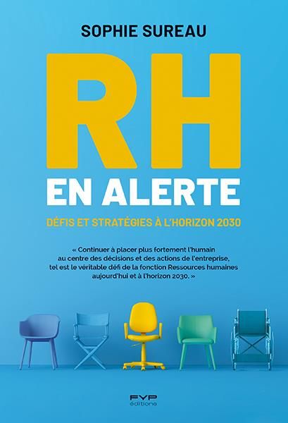 Emprunter RH EN ALERTE - REINVENTEZ VOTRE FONCTION ET VOS STRATEGIES POUR DEMAIN livre