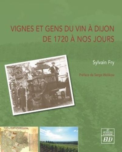 Emprunter Vignes et gens du vin à Dijon de 1720 à nos jours livre