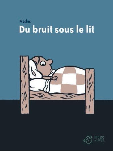 Emprunter Du bruit sous le lit livre