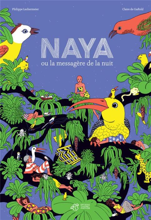 Emprunter Naya ou la messagère de la nuit livre