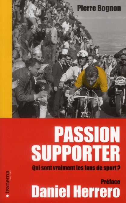 Emprunter Passion supporter. Qui sont vraiment les fans de sport ? livre