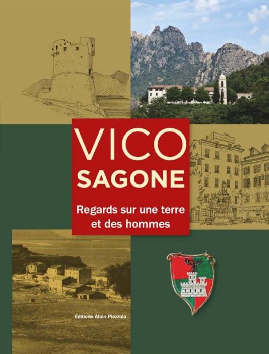 Emprunter Vico-Sagone. Regard sur une terre et des hommes livre