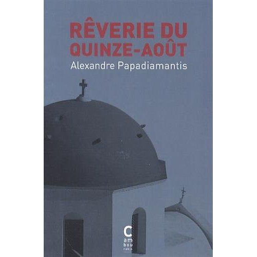 Emprunter Rêverie du quinze-août livre