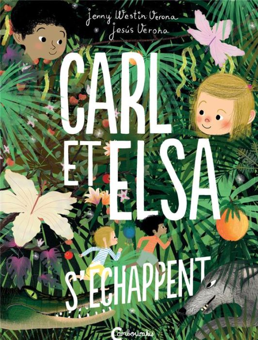 Emprunter Carl et Elsa s'échappent livre