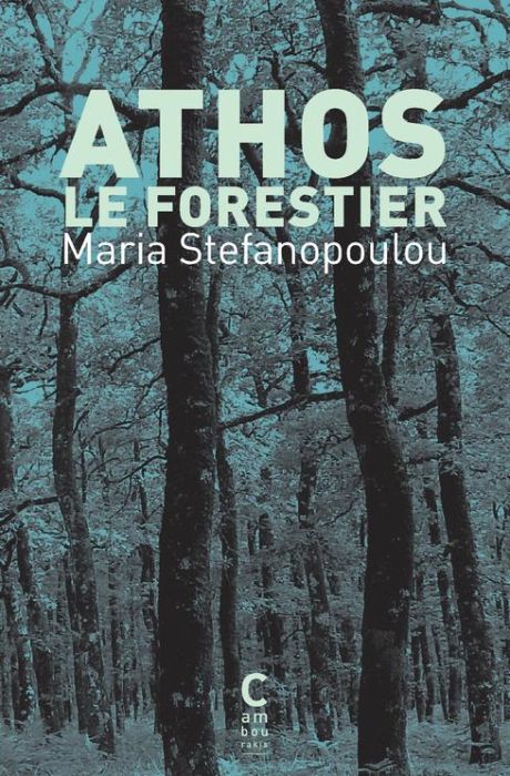 Emprunter Athos le forestier livre