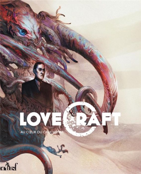 Emprunter Lovecraft. Au coeur du cauchemar livre