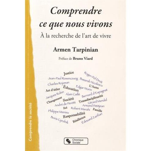 Emprunter Comprendre ce que nous vivons. A la recherche de l'art de vivre livre