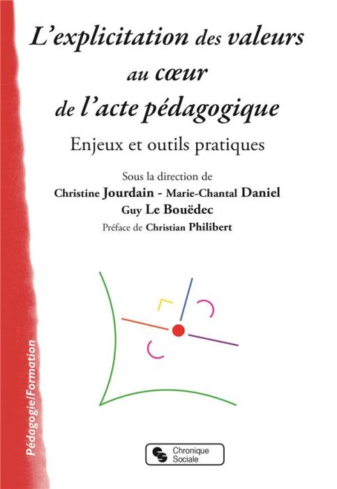 Emprunter L'explicitation des valeurs au coeur de l'acte pédagogique. Enjeux et outils pratiques livre