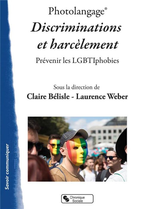 Emprunter Photolangage, discrimination et harcèlement. Prévenir les LGBTIphobies livre