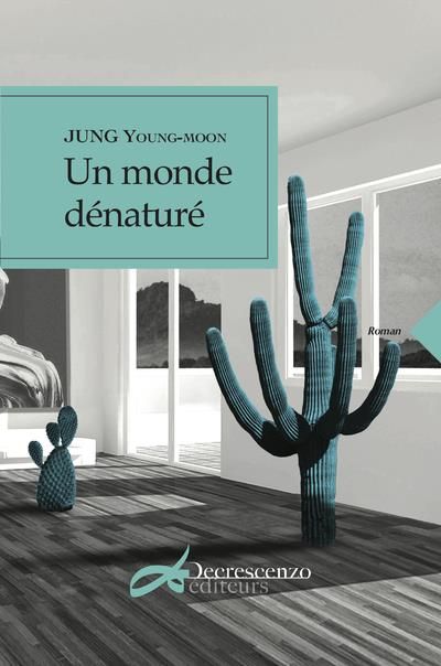 Emprunter Un monde dénaturé livre