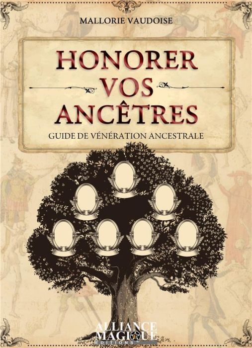 Emprunter Honorer vos ancêtres. Guide de vénération ancestrale livre