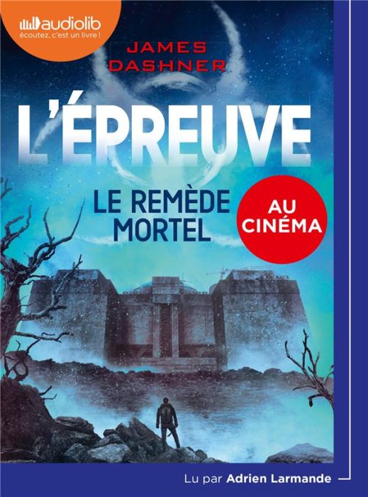 Emprunter L'épreuve Tome 3 : Le remède mortel. 1 CD audio MP3 livre