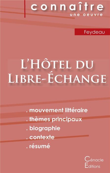 Emprunter L'Hôtel du libre-échange. Fiche de lecture livre