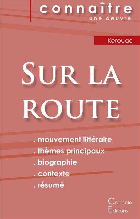 Emprunter Sur la route. Fiche de lecture livre