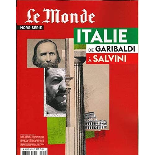 Emprunter Le Monde. Hors-série N° 68, septembre 2019 : Italie. De Garibaldi à Salvini livre