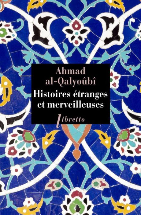 Emprunter Histoires étranges et merveilleuses livre