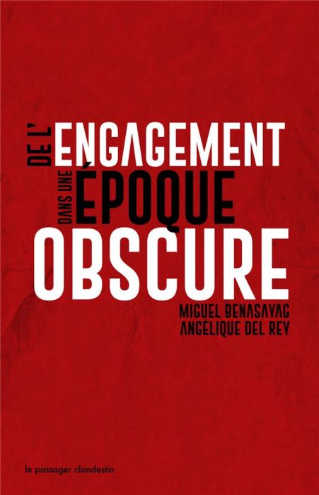 Emprunter De l'engagement dans une époque obscure livre