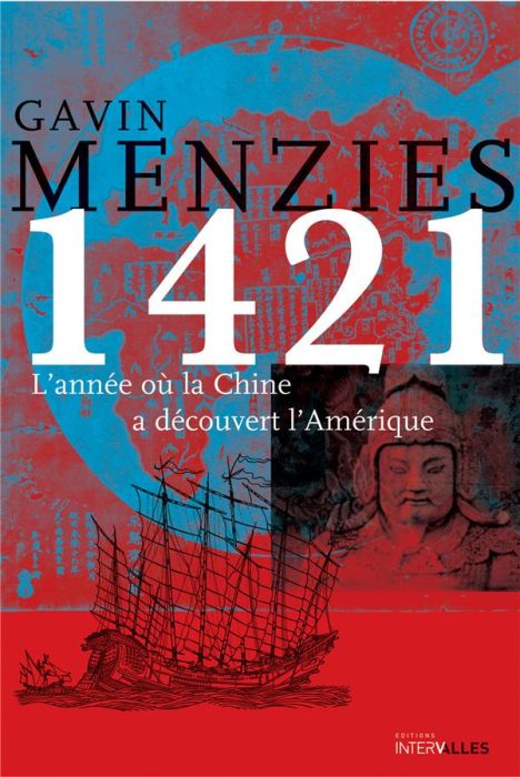 Emprunter 1421. L'année où la Chine a découvert l'Amérique livre