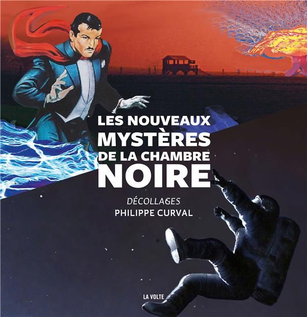 Emprunter Les nouveau mystères de la chambre noire. Décollages livre