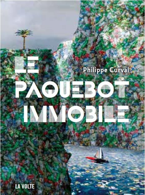 Emprunter Le paquebot immobile livre