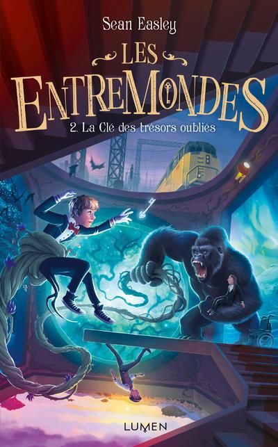 Emprunter Les Entremondes Tome 2 : La clé des trésors oubliés livre