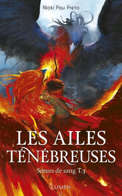 Emprunter Soeurs de Sang Tome 3 : Les Ailes ténébreuses livre