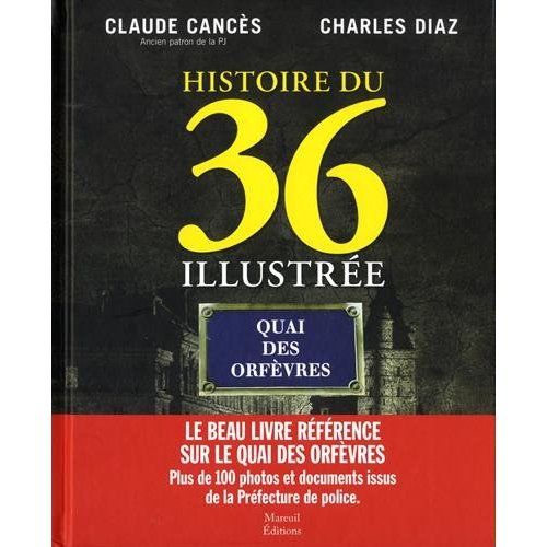 Emprunter Histoire du 36 illustrée livre