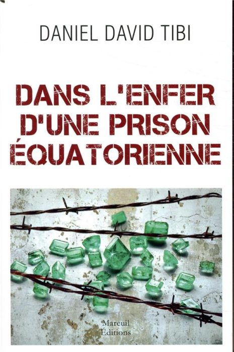 Emprunter Dans l'enfer d'une prison équatorienne livre