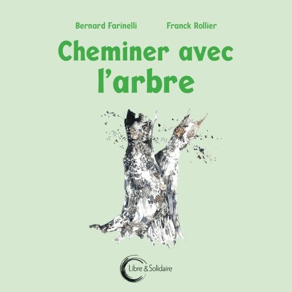 Emprunter Cheminer avec l'arbre livre