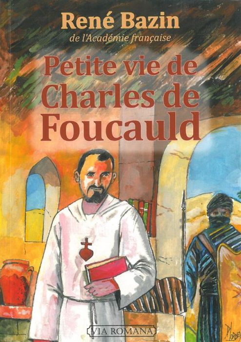 Emprunter Petite vie de Charles de Foucauld livre