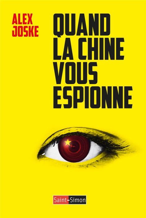 Emprunter Quand la Chine vous espionne livre