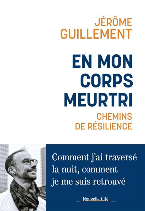 Emprunter En mon corps meurtri. Chemins de résilience livre