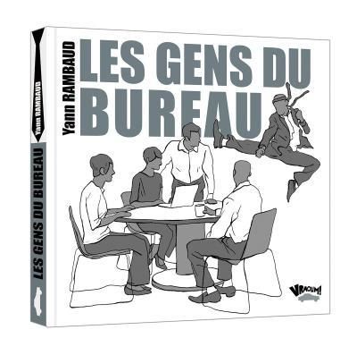 Emprunter Les gens du bureau livre