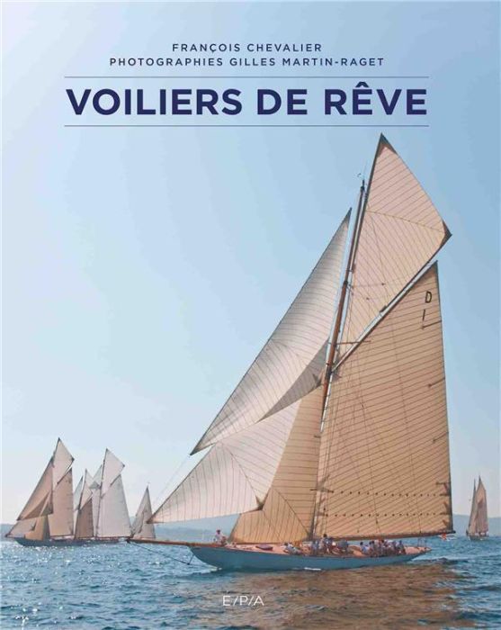 Emprunter Voiliers de rêve livre