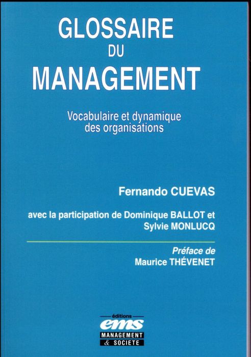 Emprunter Glossaire du management. Vocabulaire et dynamique des organisations livre