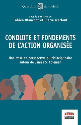 Emprunter Conduite et fondements de l'action organisée. Une mise en perspective pluridisciplinaire autour de J livre