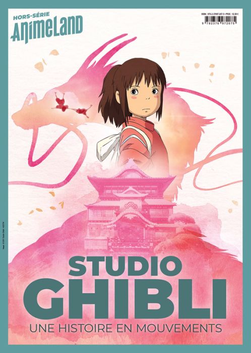 Emprunter AnimeLand Hors-série juillet-septembre 2021 : Studio Ghibli. Une histoire en mouvements livre