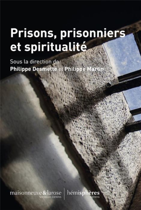 Emprunter Prisons, prisonniers et spiritualité livre