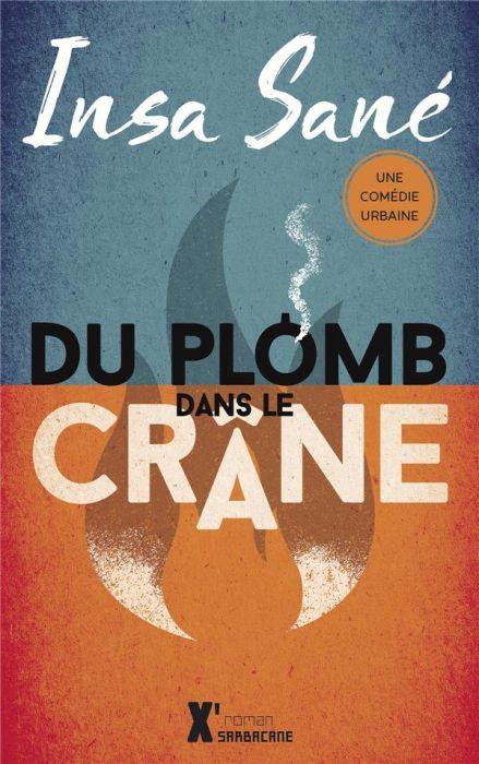 Emprunter Du plomb dans le crâne livre