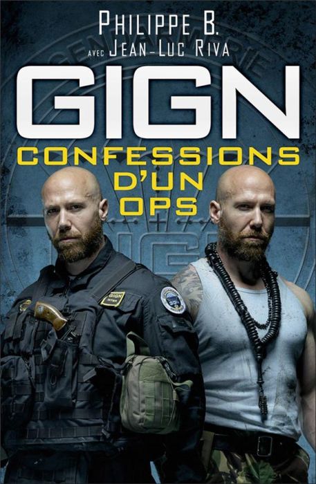 Emprunter GIGN, confession d'un ops livre