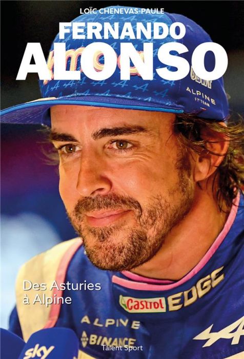 Emprunter Fernando Alonso. Des Asturies à Alpine livre