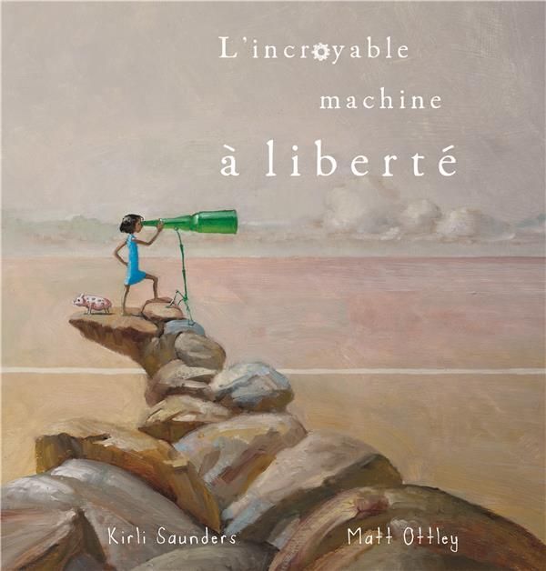 Emprunter L'incroyable machine à liberté livre