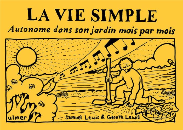 Emprunter La vie simple. Autonome dans son jardin mois par mois livre