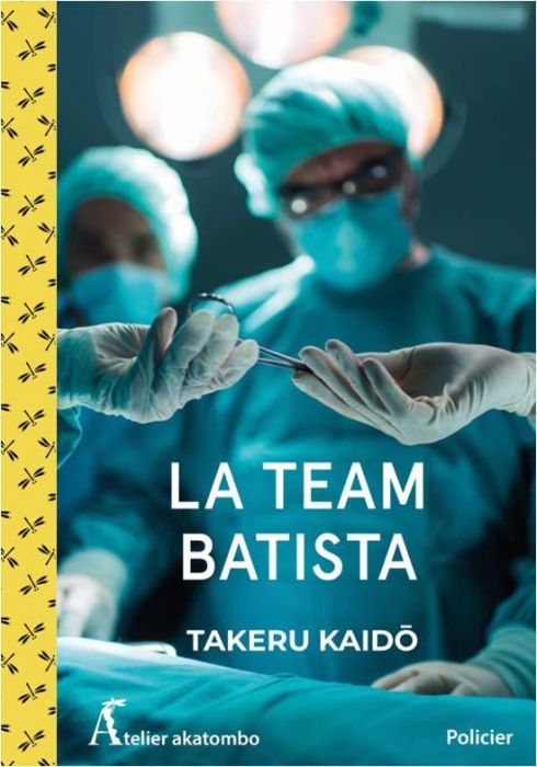 Emprunter La Team Batista livre