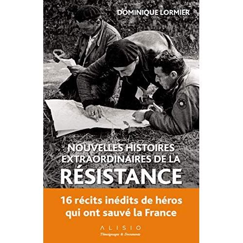 Emprunter Nouvelles histoires extraordinaires de la résistance livre