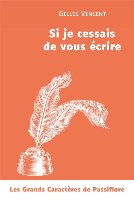 Emprunter Si je cessais de vous écrire [EDITION EN GROS CARACTERES livre