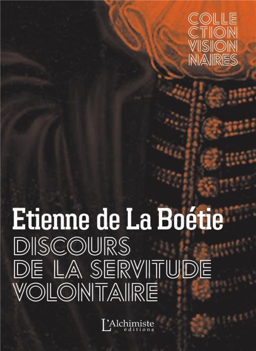 Emprunter Discours de la servitude volontaire livre