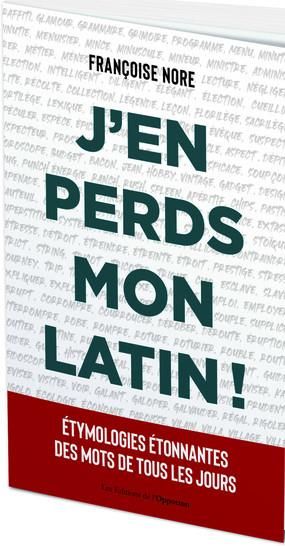 Emprunter J'en perds mon latin ! livre