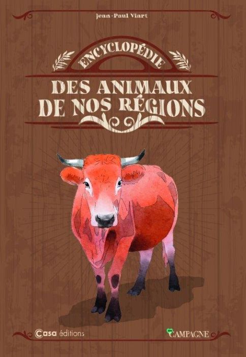 Emprunter Encyclopédie des animaux de nos régions livre